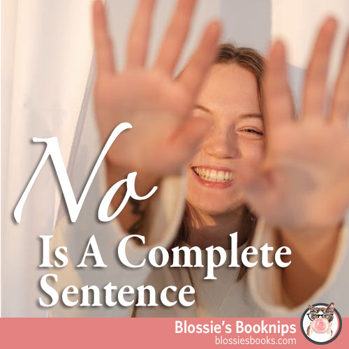No Is A Complete Sentence
